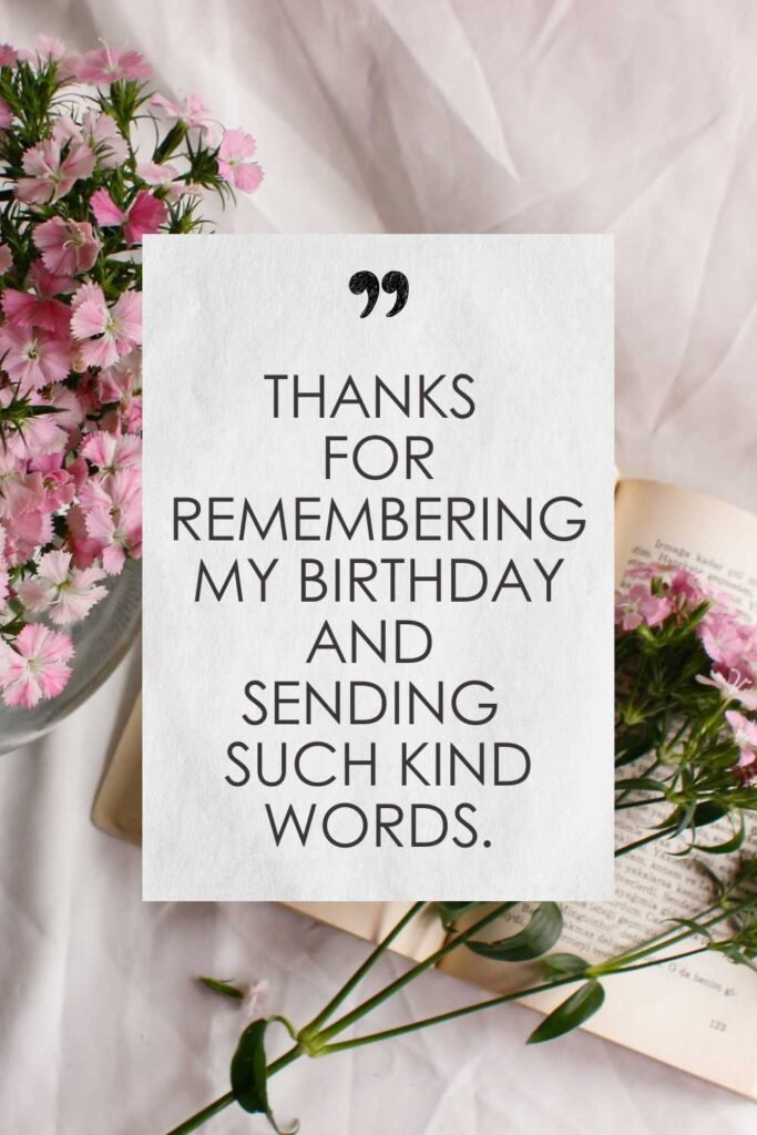 Thank You Message for Birthday Wishes: Heartfelt Ways to Express Gratitude